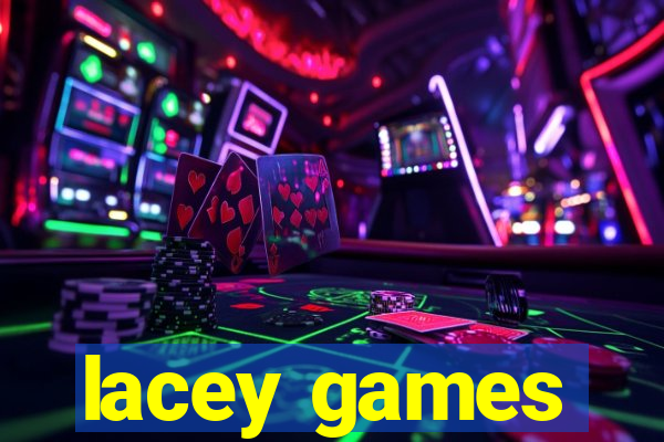 lacey games